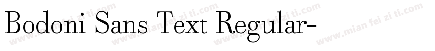 Bodoni Sans Text Regular字体转换